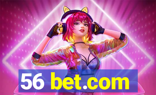 56 bet.com